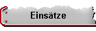 Einsätze